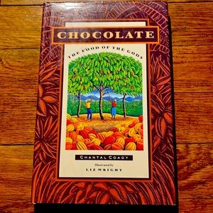 CHOCOLATE The Food of the Gods hard cover